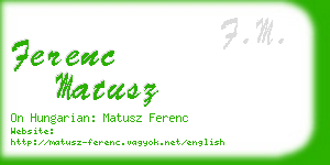 ferenc matusz business card